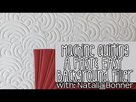 Machine Quilting a Fast & Easy Background Filler-With Natalia Bonner