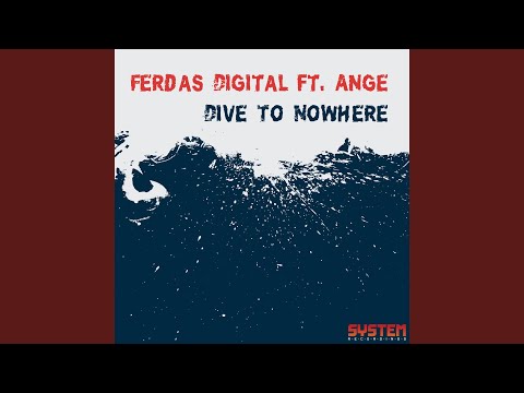 Dive To Nowhere (Original Mix)