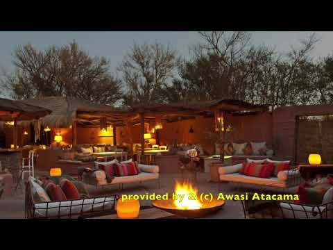 Awasi Atacama - Review 2018