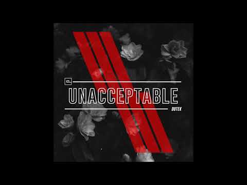 Dutek - Unacceptable (Original Mix)