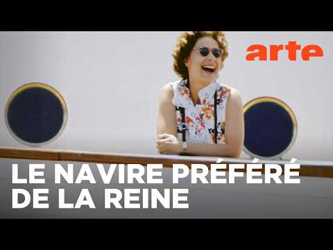Le Britannia, le yacht royal de la reine Elizabeth II | ARTE