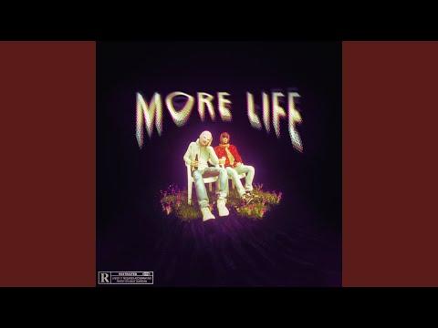More Life