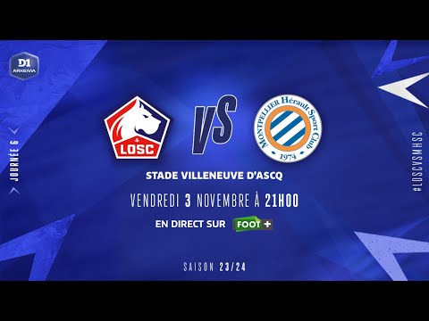 J6 | Lille OSC – Montpellier HSC (0-0), le résumé | D1 Arkema I FFF 2023-2024