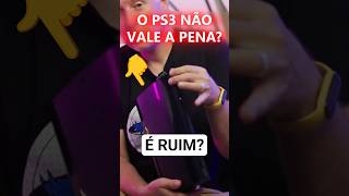 NÃO COMPRE PS3 EM 2026! Isso faz sentido? #shorts
