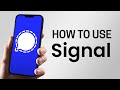 How To Use Signal App 2025 Signal Private Messenger