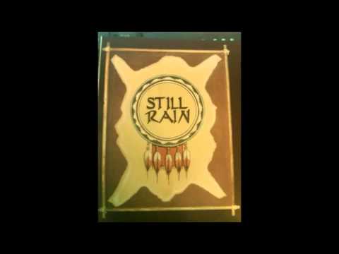 STILL RAIN - My Soul , My God
