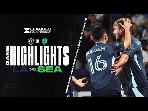 Leagues Cup 2025: LA Galaxy 0 vs. 2 Seattle Sounders | Full Match Highlights