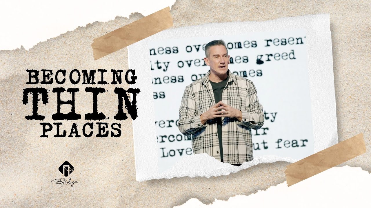 Becoming Thin Places