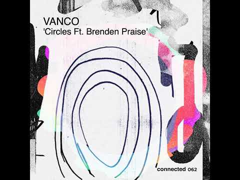 Circles Instrumental - Vanco ft. Brenden Praise