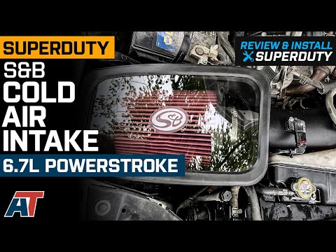 2011-2016 SuperDuty 6.7L S&B Cold Air Intake with Oiled Cleanable Cotton Filter Review & Install