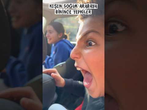 Soğuk arabaya binince çıkarılan sesler..
