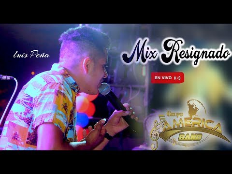 Mix Resignado - América Band (En Vivo)