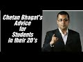 Chetan Bhagat S Advice For Students In Their 20 S ChetanBhagat1 Chetanbhagat