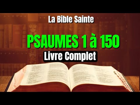 Le Livre des psaumes - La Bible Audio