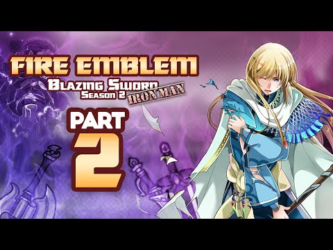 Part 2: Fire Emblem 7, Hector Hard Mode Ironman Stream - "Deja Vu"