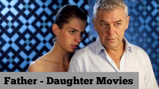 Top 6 Father & Daughter Relationship Movies  D