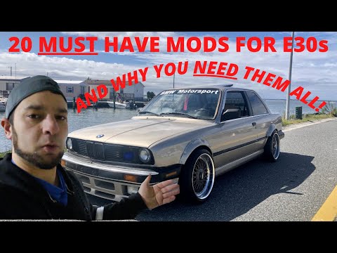 20 MODS EVERY BMW E30 SHOULD HAVE AND WHY! -THE MOST COMPREHENSIVE LIST ON YOUTUBE!