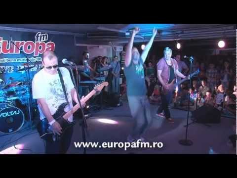 Europa FM LIVE in GARAJ: Voltaj - Asta-i viata