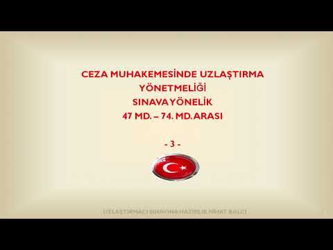 YÖNETMELİK MADDE 47   74 ARASI SESLİ ANLATIMI