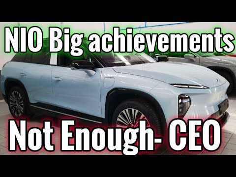 Thumbnail for NIO Big achievements | Not Enough- CEO by Nio Inc.