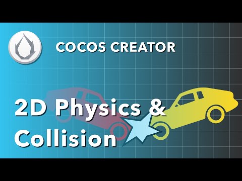 Learn The Basics of 2D Physics | Cocos Creator