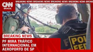 Vídeo: PF faz operação contra tráfico internacional de cocaína em Guarulhos | LIVE CNN