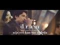 dram | nije sve kao što izgleda [official video]