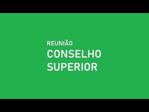 Reunião do Conselho Superior
