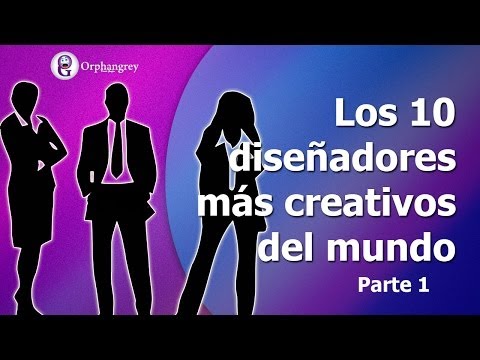 Los 10 Diseñadores Más Creativos Del Mundo | Parte 1