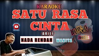 Download lagu ARIEF - SATU RASA CINTA KARAOKE KOPLO || NADA RENDAH WANITA mp3 Download lagu ARIEF - SATU RASA CINTA KARAOKE KOPLO || NADA RENDAH WANITA mp3