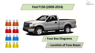 Ford F150 (2009-2014) Fuse Box Diagrams