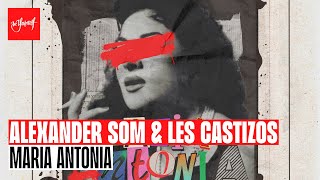 Alexander Som - Maria Antonia video