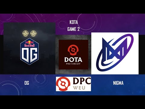 Nigma Vs OG Game 2 2023 WEU DPC Spring Tour Division 1