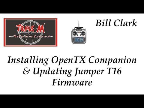 Installing OpenTX Companion & Updating Jumper T16 Firmware
