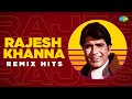 Rajesh Khanna Remix Hits Achha To Ham Chalte Hain Chhup Gaye Sare Nazare Jawani O Diwaani