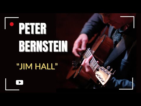 PETER BERNSTEIN: "THE LEGACY OF JIM HALL "