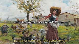 Lightning Frightening – David Bowie [tradução]