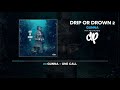 Gunna - Drip Or Drown 2 (FULL MIXTAPE) Gunna - Drip Or Drown 2 (FULL MIXTAPE)
