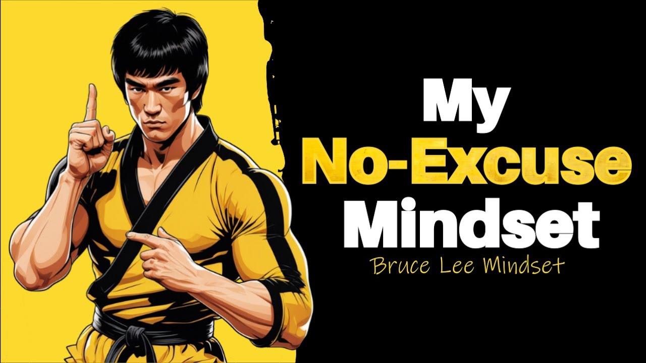 Bruce Lee’s No-Excuse Mindset – The Harsh Reality That Will Change You!