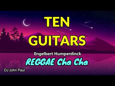 Ten Guitars - Sir Jun Alison ft DJ John Paul REGGAE Chacha Version