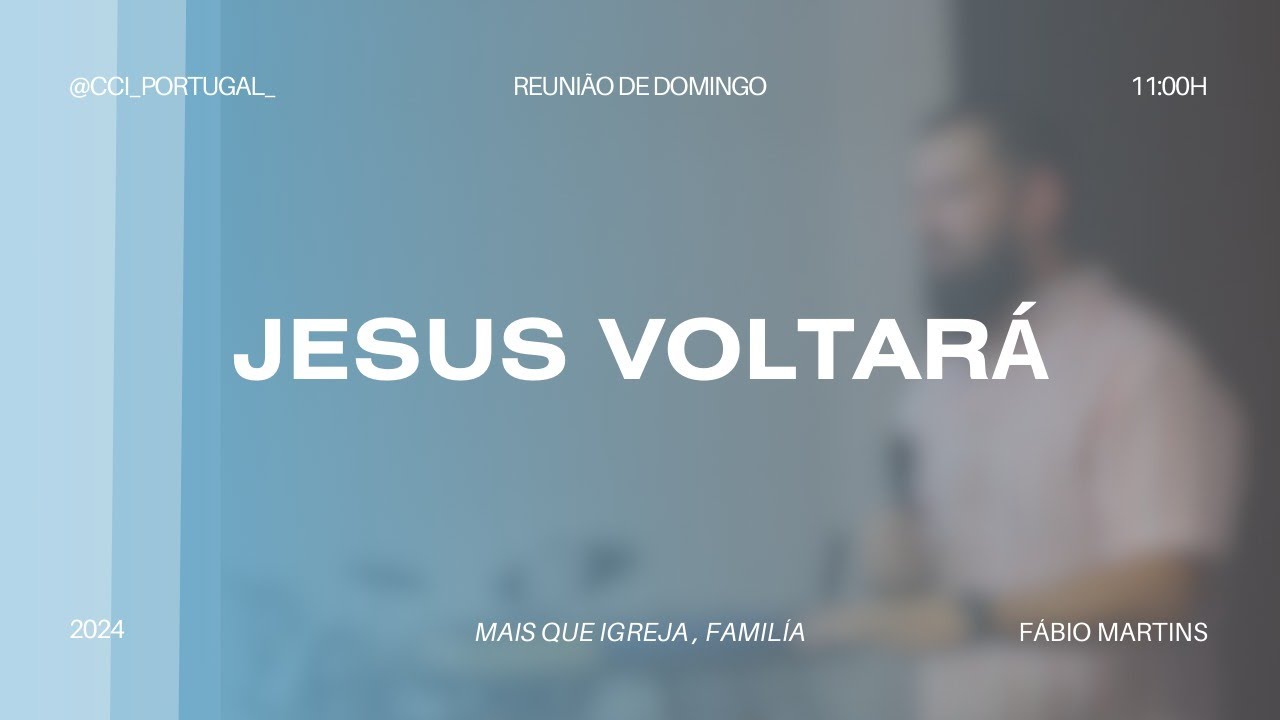 Jesus voltará |  Fábio Martins (01setembro 2024)