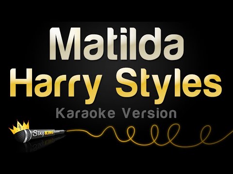Harry Styles - Matilda (Karaoke Version)
