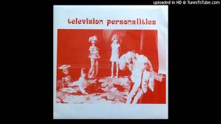Television Personalities - Respectable