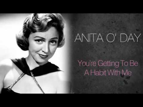 Anita O'Day - You're Getting To Be A Habit With Me