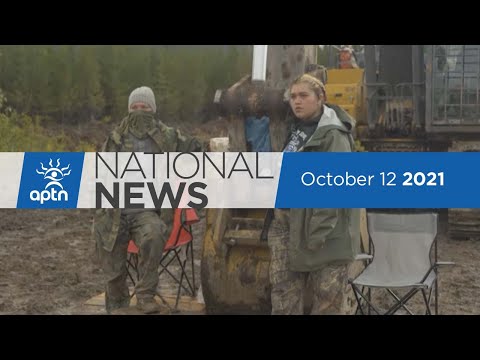 APTN National News October 12, 2021 – Pipeline dispute continues, History of genocide examined