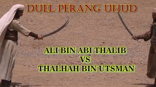 Download lagu THE BATTLE OF UHUD, ALI BIN ABI THALIB VS TALHAH BIN UTHMAN mp3