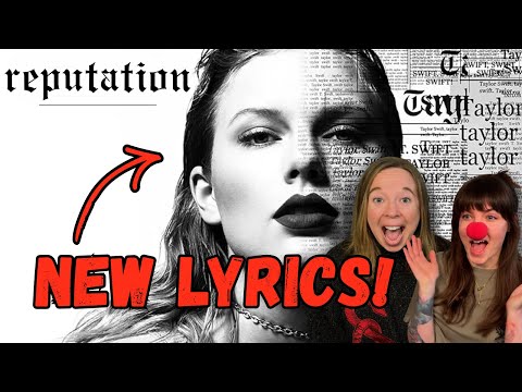 TAYLOR SWIFT CHANGED REPUTATION LYRICS!!!