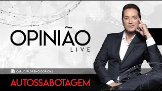 AUTOSSABOTAGEM - O PODER DO INIMIGO INTERIOR