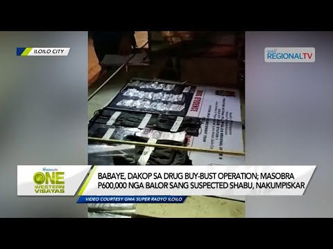 One Western Visayas: Babaye, dakop sa drug buy-bust operation sa Iloilo City
