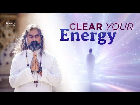 How to Clear Negative Energy and Stay Aligned?  I Mohanji